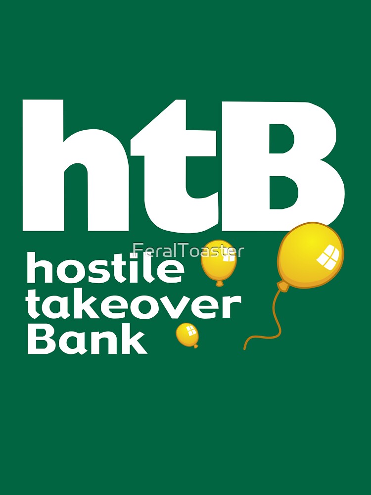 "Hostile Take Over Bank" T-shirt For Sale By FeralToaster | Redbubble ...