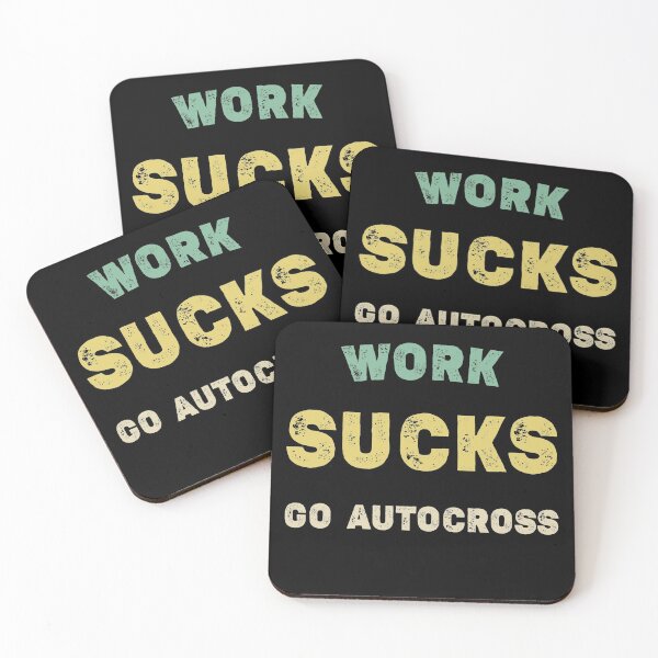 Item preview, Work Sucks Go Autocross - Funny Autocross car gift  designed and sold by Essakhi12.