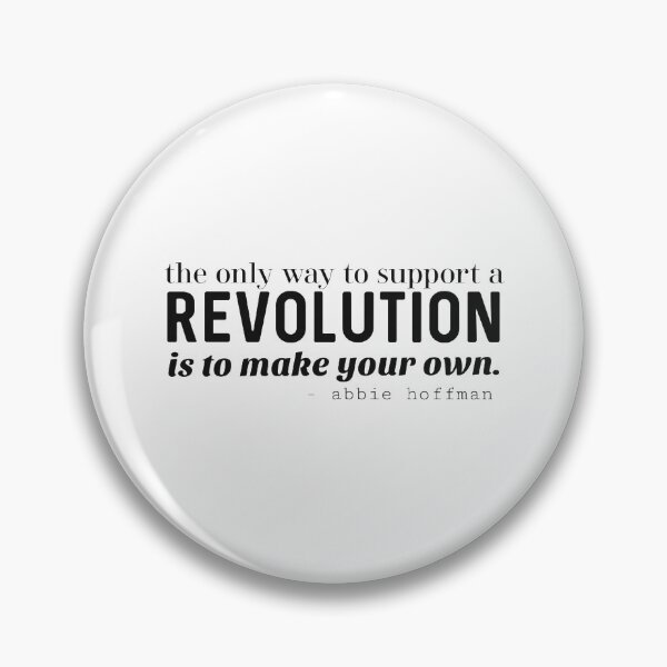 Item preview, abbie hoffman- revolution quote designed and sold by sophnoelle.
