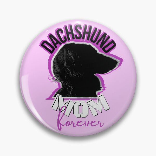 Item preview, Dachshund Mom forever - Dachshund design designed and sold by TheDachshund.