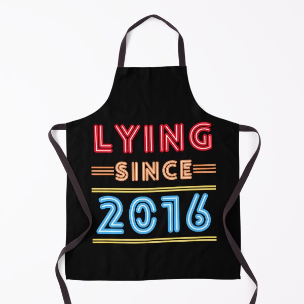 Item preview, Lying Since 2016 Trump Funny  designed and sold by fantasticpud.