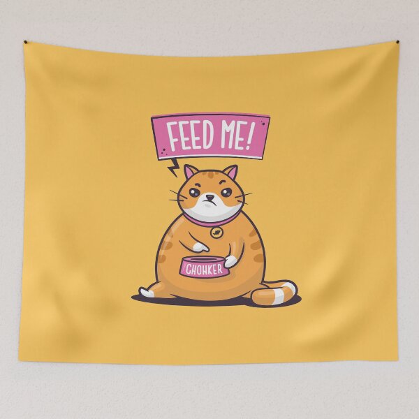 Item preview, Feed Me - Chonker designed and sold by zoljo.