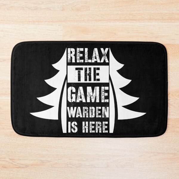 Item preview, Relax Game Warden is Here designed and sold by Teelogic.