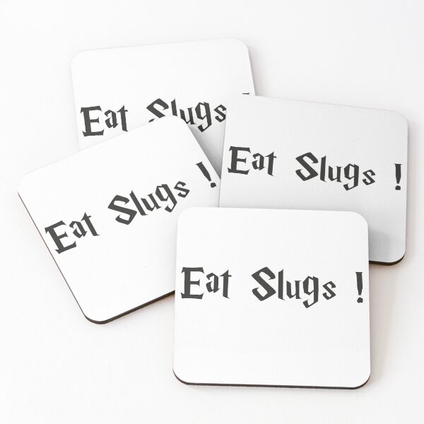 Item preview, Eat Slugs designed and sold by Azhastor.