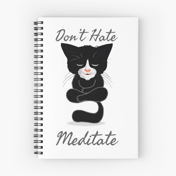 Item preview, Don't Hate Meditate - black Cat meditation designed and sold by smailjr.