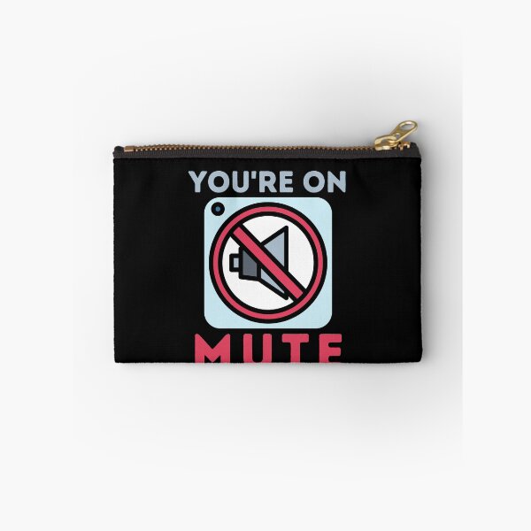Item preview, You re on Mute Gift Design designed and sold by Emerg-Apparel.