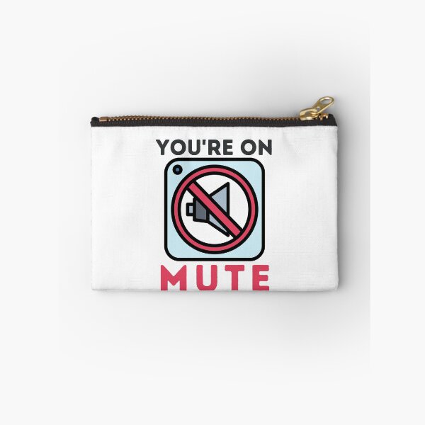 Item preview, You re on Mute Gift Design designed and sold by Emerg-Apparel.