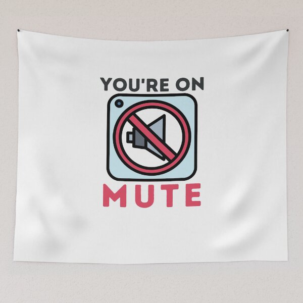 Item preview, You re on Mute Gift Design designed and sold by Emerg-Apparel.