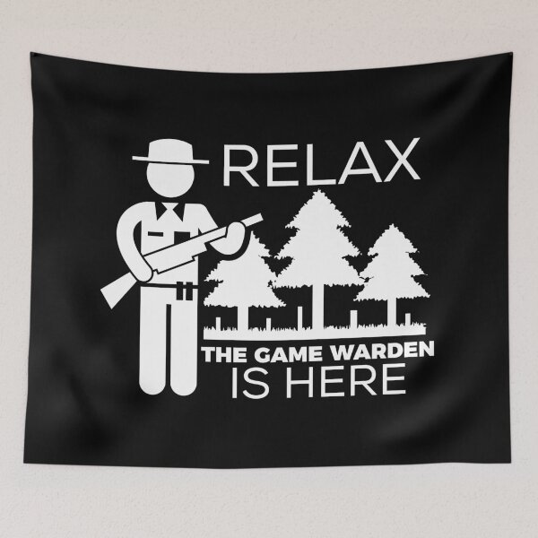 Item preview, Relax Game Warden is here designed and sold by Teelogic.