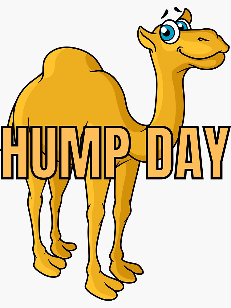 "Hump Day with Cartoon Camel Shirt" Sticker by LBAMLLC Redbubble