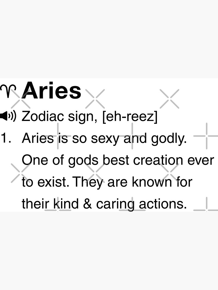 Funny Aries Definition Zodiac Sign