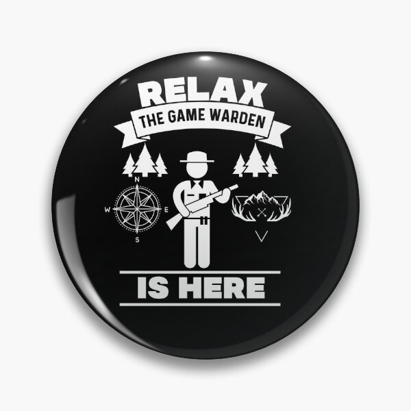 Item preview, Relax Game Warden is here designed and sold by Teelogic.