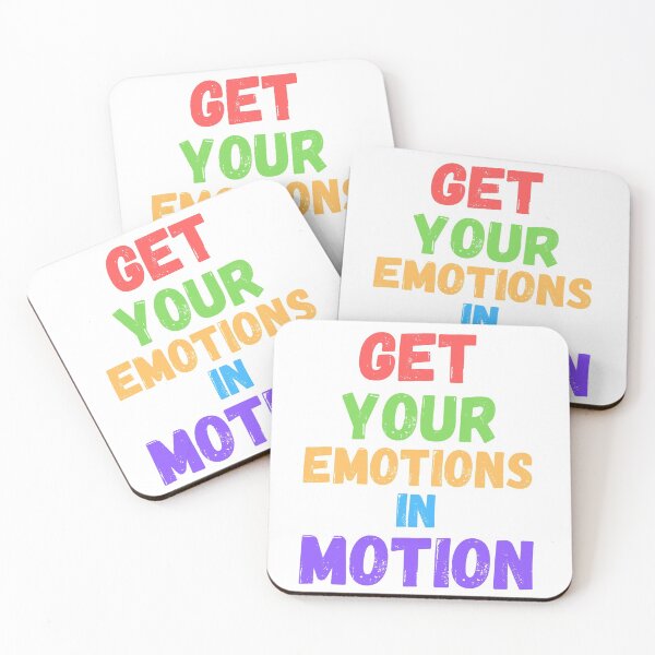 Item preview, get your emotions in motion designed and sold by OneTimeEngineer.