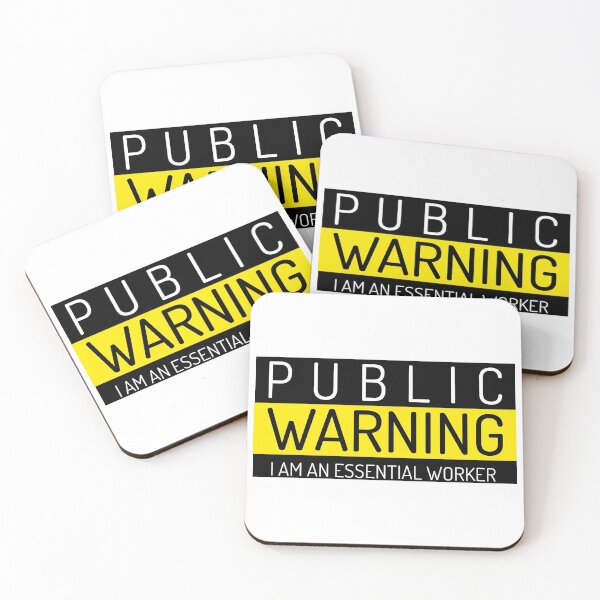 Item preview, Public Warning I Am An Essential Worker designed and sold by SacredsDesigns.