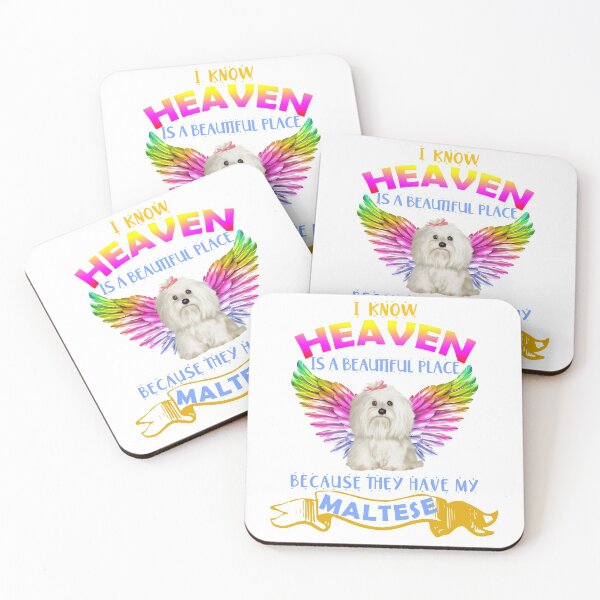 Item preview, I know heaven is a beautiful place because they have my maltese dog lover dog in heaven designed and sold by GoodyLeo.