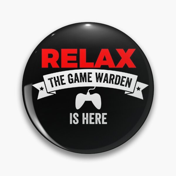 Item preview, Relax Game Warden is here designed and sold by Teelogic.