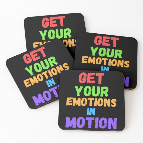 Item preview, get your emotions in motion designed and sold by OneTimeEngineer.