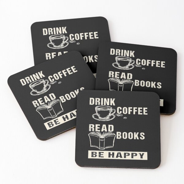 Item preview, Drink Coffee, Read Books, Be Happy designed and sold by SmartStyle.