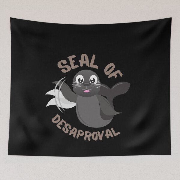 Item preview, Seal of Disapproval designed and sold by AmazingEcraft.