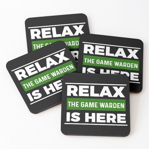 Item preview, Relax Game Warden is here designed and sold by Teelogic.