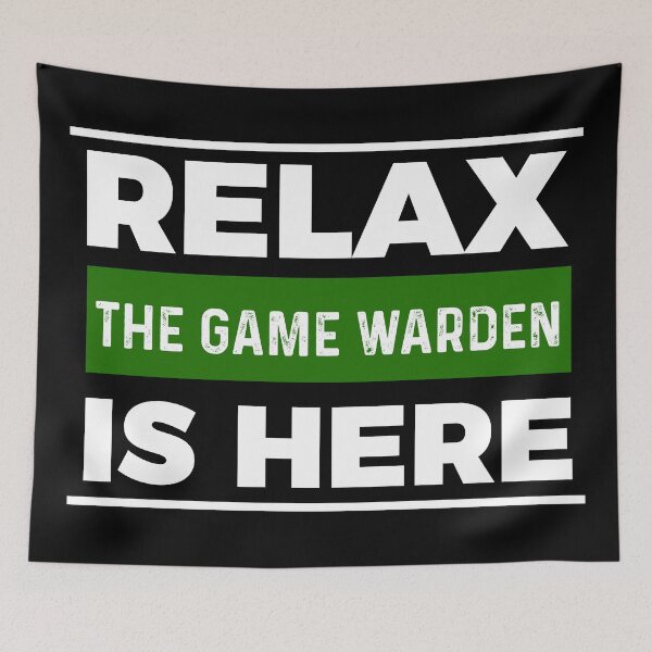 Item preview, Relax Game Warden is here designed and sold by Teelogic.