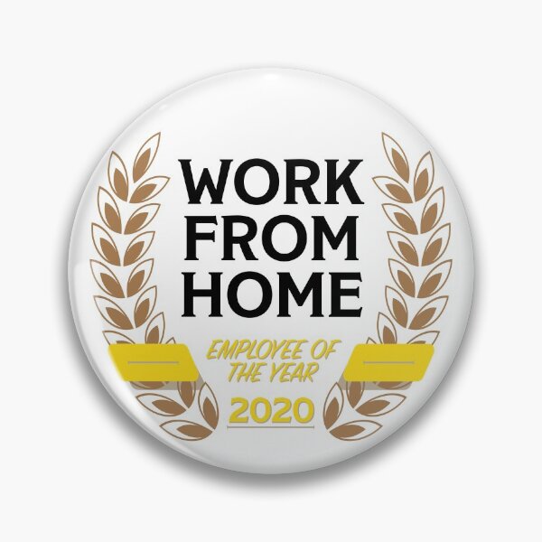 Item preview, Work From Home Employee of the Year (2020) designed and sold by brainthought.