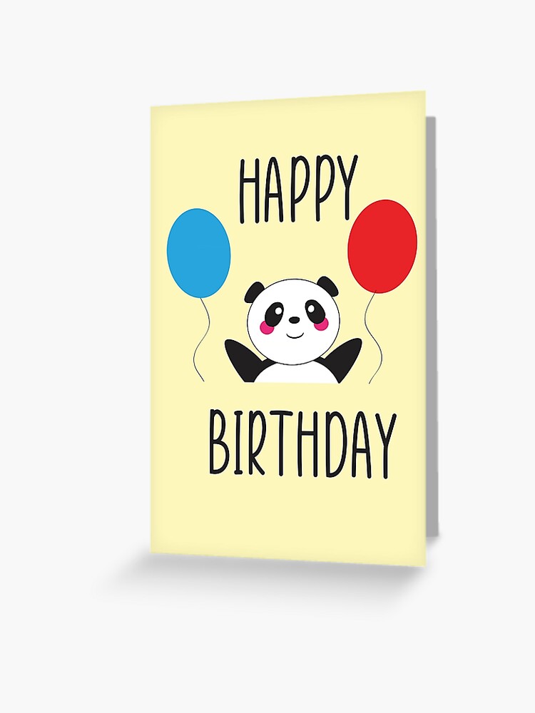 Cute Panda Happy Birthday Greeting Card By Fazdesigns Redbubble