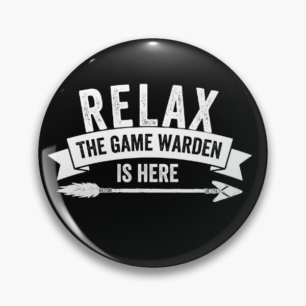 Item preview, Relax Game Warden is here designed and sold by Teelogic.