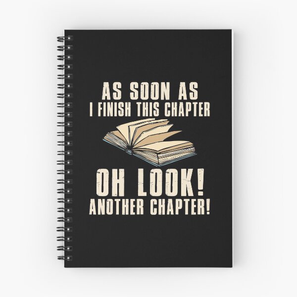 Item preview, As Soon As I Finish This Chapter Oh Look Another Chapter designed and sold by SmartStyle.