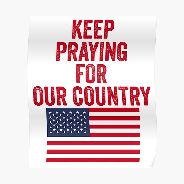 Keep Praying Posters | Redbubble