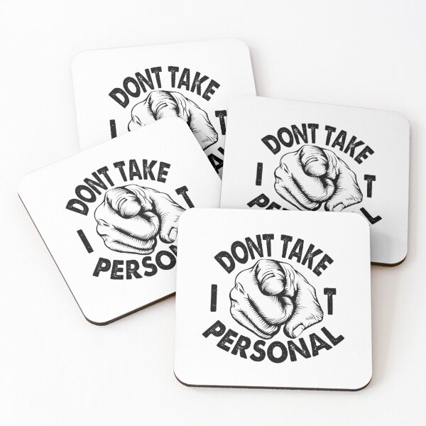 Item preview, Don't Take It Personal designed and sold by YAHIA-14.