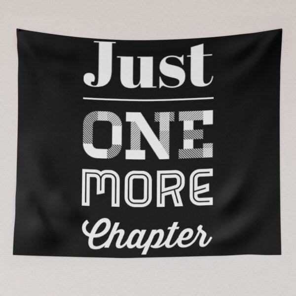 Item preview, Just One More Chapter designed and sold by Artistive.