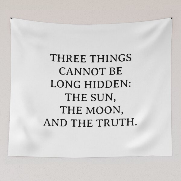Item preview, Buddha quotes - Three things cannot be long hidden - the sun, the moon, and the truth designed and sold by Inspirationmotivation.