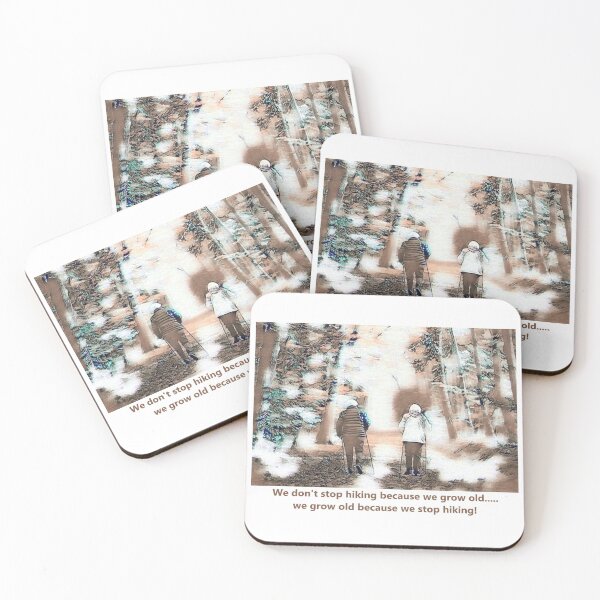 Item preview, Stop hiking and grow old designed and sold by mdritch.