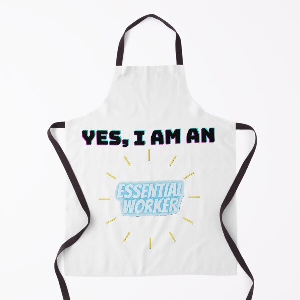 Item preview, Yes, I am An Essential Worker designed and sold by SacredsDesigns.