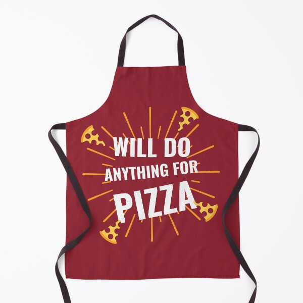 Item preview, Will do anything for pizza designed and sold by ArtRoomOregon.
