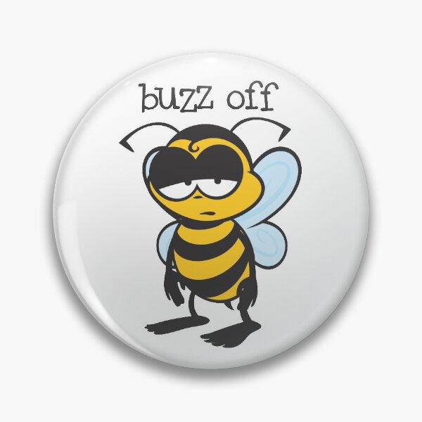 Item preview, Buzz Off designed and sold by jamieleeart.