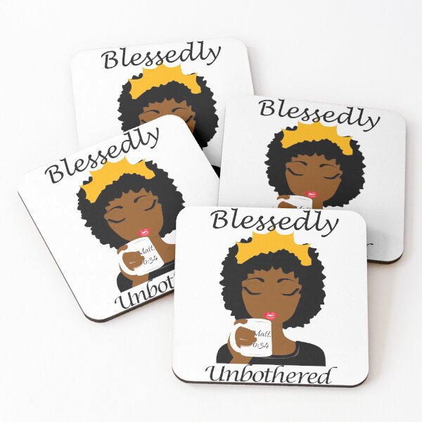 Item preview, Blessedly unbothered designed and sold by KayciaG.