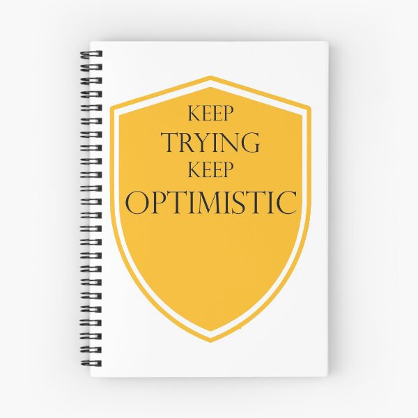 Item preview, keep trying keep optimistic designed and sold by DoctorDesign99.