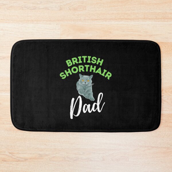 Item preview, British Shorthair Dad designed and sold by bifkee19.
