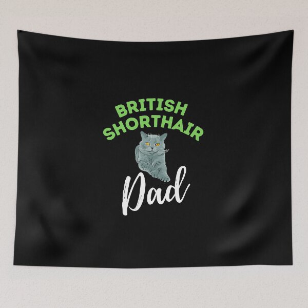 Item preview, British Shorthair Dad designed and sold by bifkee19.