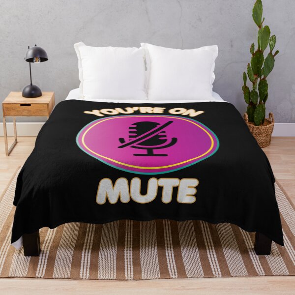 Item preview, Funny You are On Mute designed and sold by sunnym79.