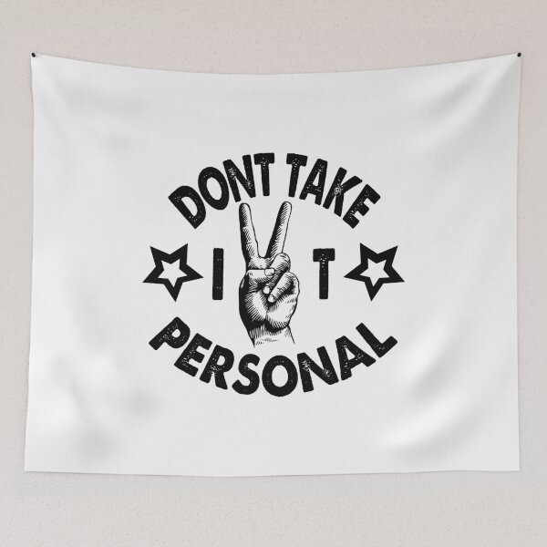 Item preview, Don't Take It Personal designed and sold by YAHIA-14.