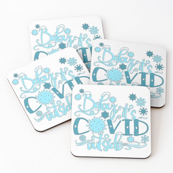 Item preview, Baby It's Covid Outside designed and sold by racherdoodle.