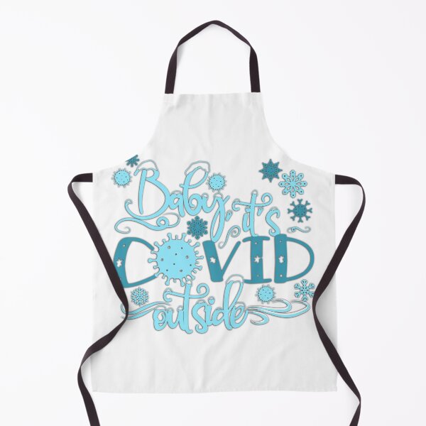 Item preview, Baby It's Covid Outside designed and sold by racherdoodle.