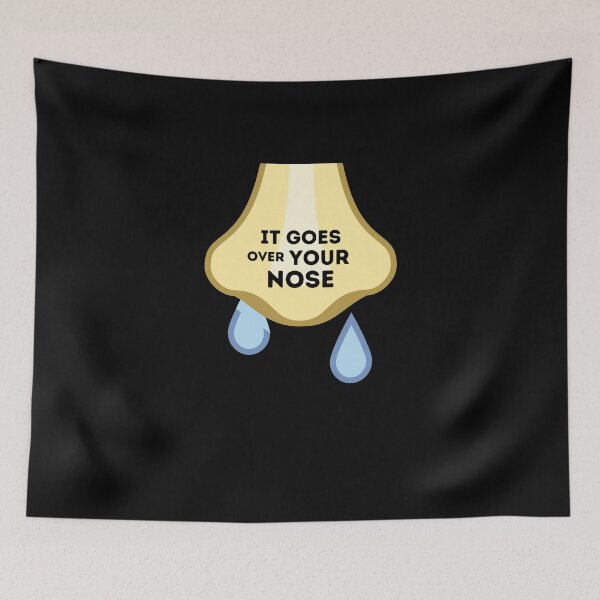 Item preview, It Goes Over Your Nose designed and sold by ImperialBaron.