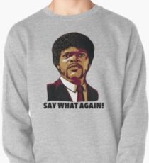 Pulp Fiction Say What Again Pullover