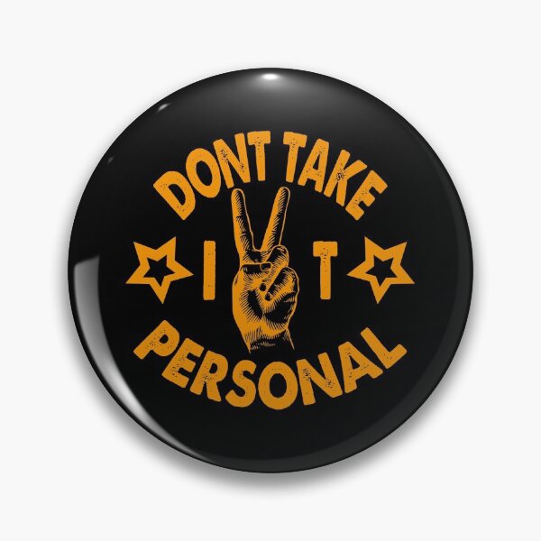 Item preview, Don't Take It Personal designed and sold by YAHIA-14.