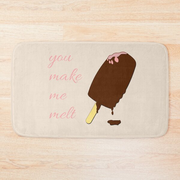 Item preview, You make me melt designed and sold by Nesro34.