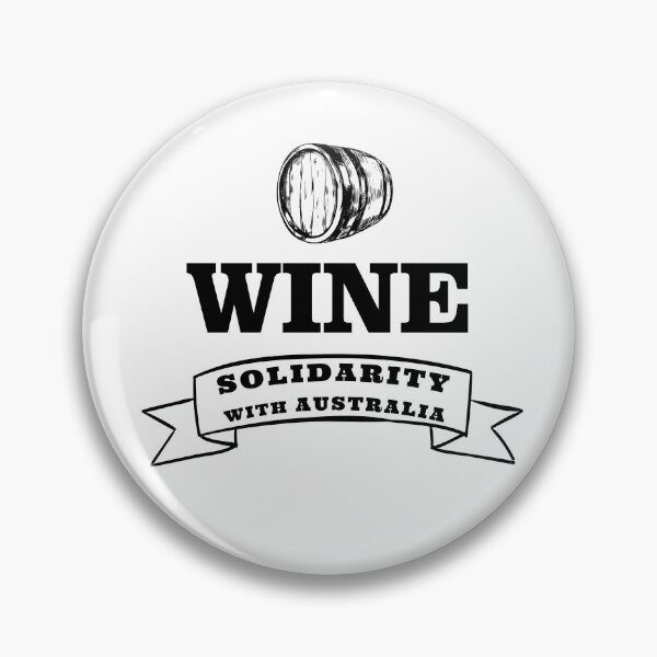 Item preview, SOLIDARITY WITH AUSTRALIA WINE AND SUPPORT OF FREEDOM AND HUMAN RIGHTS designed and sold by thebaronart.